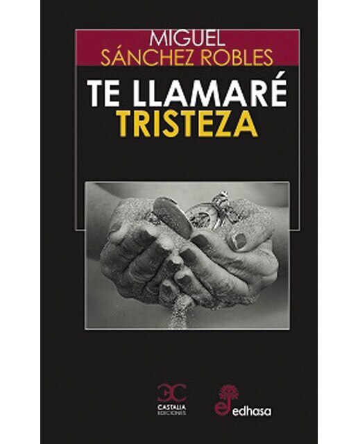 Imagen 0 de Te llamaré Tristeza (Tapa dura)