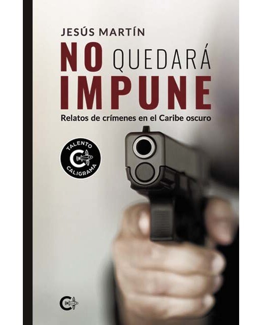 Imagen 0 de No quedará impune  (Tapa blanda)