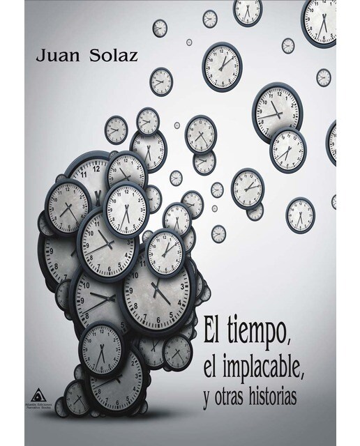 El tiempo, el implacable y otras historias (Capa mole) 1