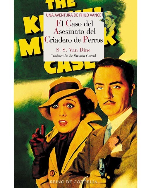 El caso del asesinato del criadero de perros: Una aventura de Philo Vance (Capa mole) 1