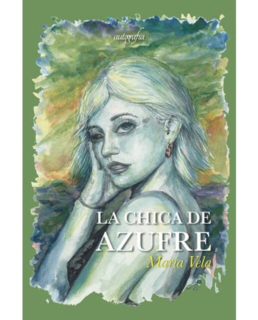 Imagen 0 de La chica de Azufre (Tapa blanda)