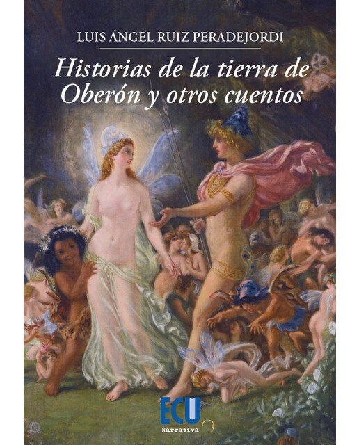 Historias de la tierra de Oberón y otros cuentos (Capa mole) 1