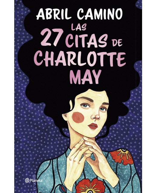 Imagen 1 de Las 27 citas de Charlotte May  (Tapa blanda con sobrecubierta)