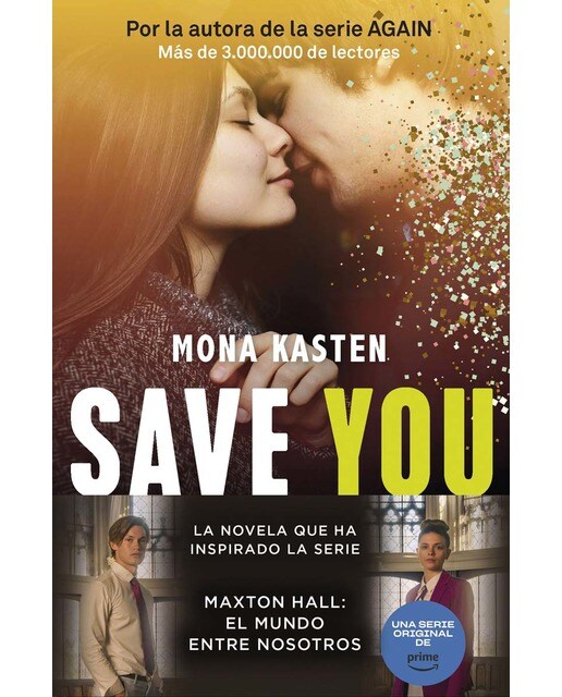 Imagen 0 de Save 2. Save you: La trilogía que ha inspirado la serie Maxton Hall  (Bolsillo) (Tapa blanda)