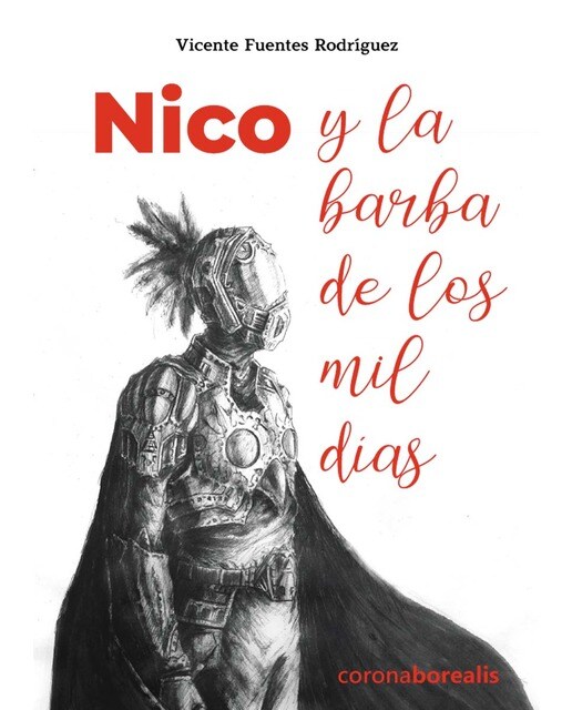 Nico y la barba de los mil días (Capa dura) 1