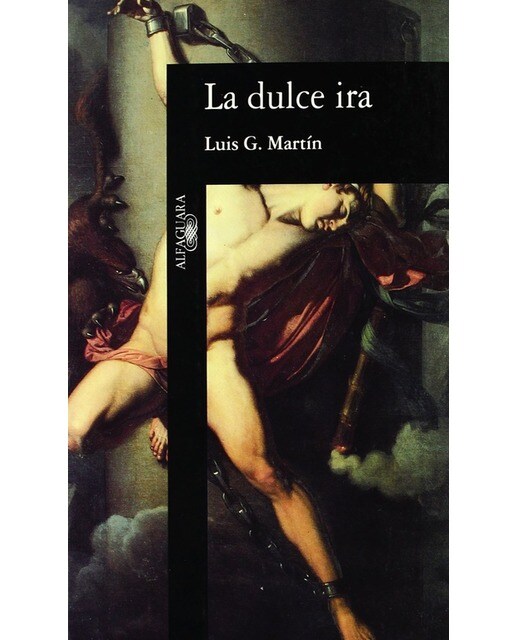 Imagen 0 de La dulce ira  (Tapa blanda)