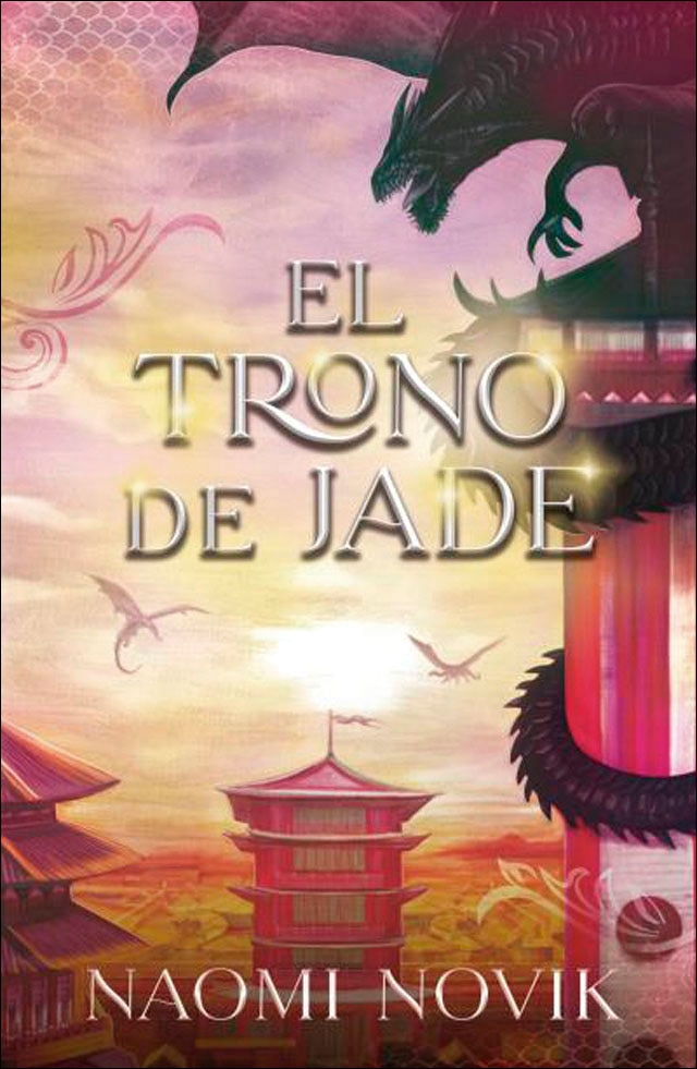 Imagen 0 de El trono de Jade: Segundo volumen de la saga Temerario  (Tapa blanda)