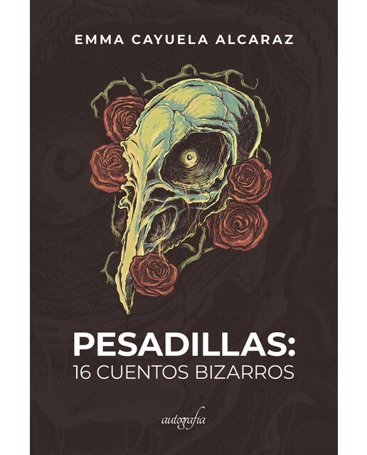Pesadillas: 16 cuentos bizarros 1