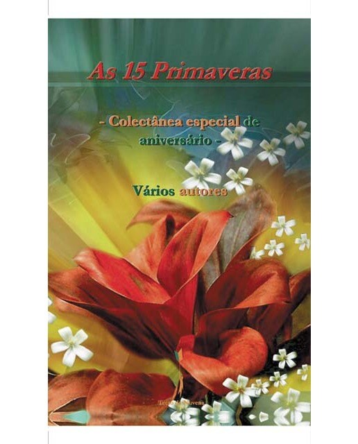 As 15 primaveras 1