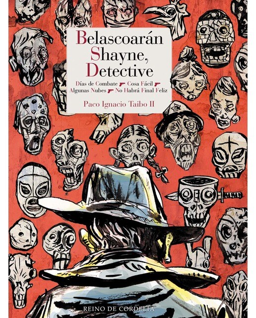 Imagen 1 de Belascoarán Shayne, detective: Días de combate, Cosa fácil, Algunas nubes y No habrá final feliz  (Tapa dura)