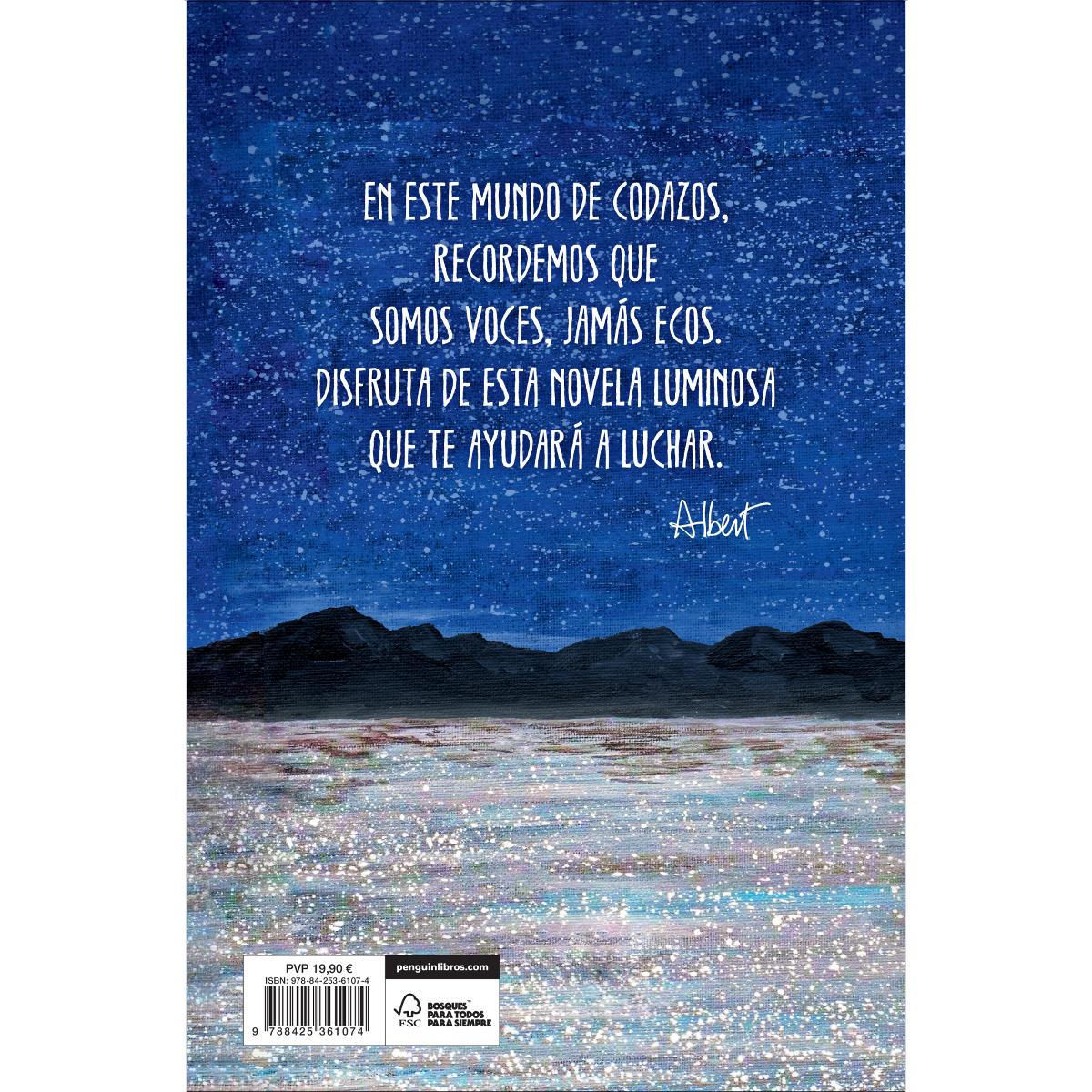 La Noche Que Nos Escuchamos: Una Historia Luminosa Que Te Enseña A Luchar 2
