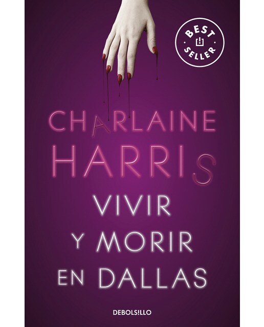 Vivir y morir en Dallas (Sookie Stackhouse 2) 1