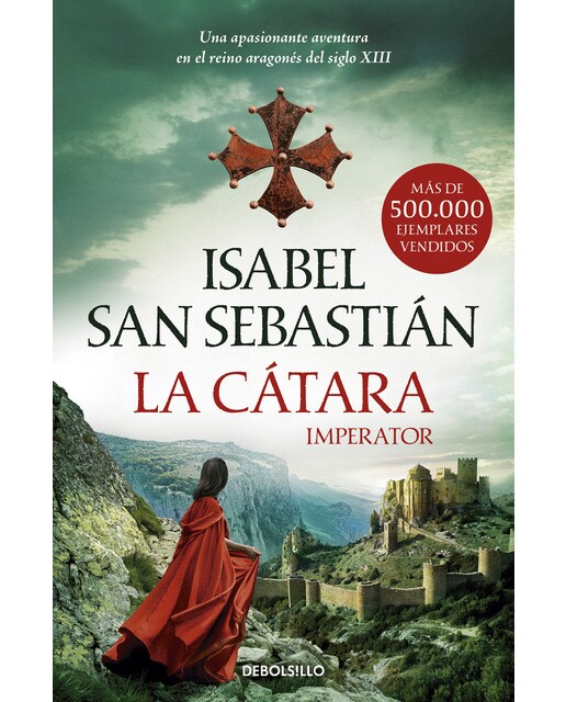 La cátara (Epopeya Cátara 1): Imperator 1