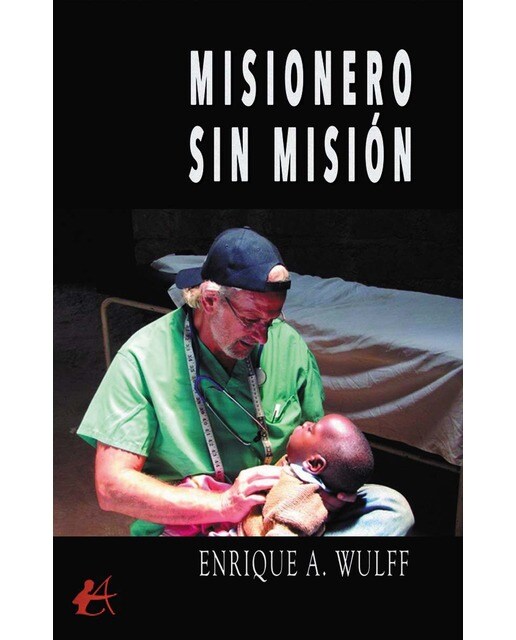 Imagen 0 de Misionero sin misión  (Tapa blanda con solapas)