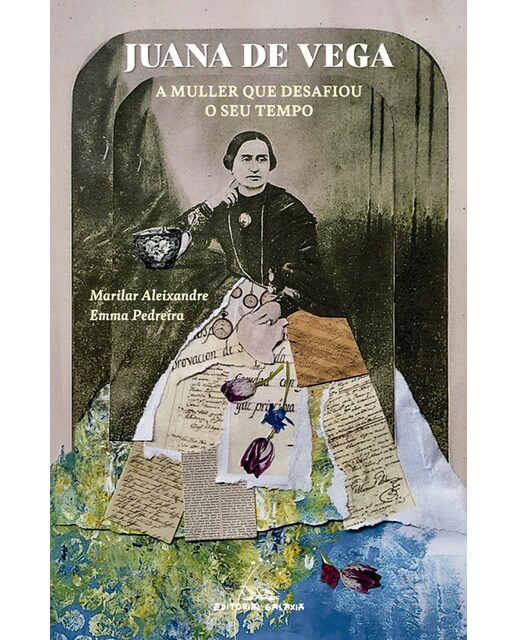 Juana de Vega. A muller que desafiou o seu tempo (Capa mole com abas) 1