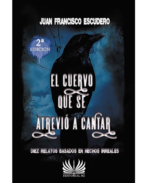 Imagen 0 de El cuervo que se atrevio a cantar