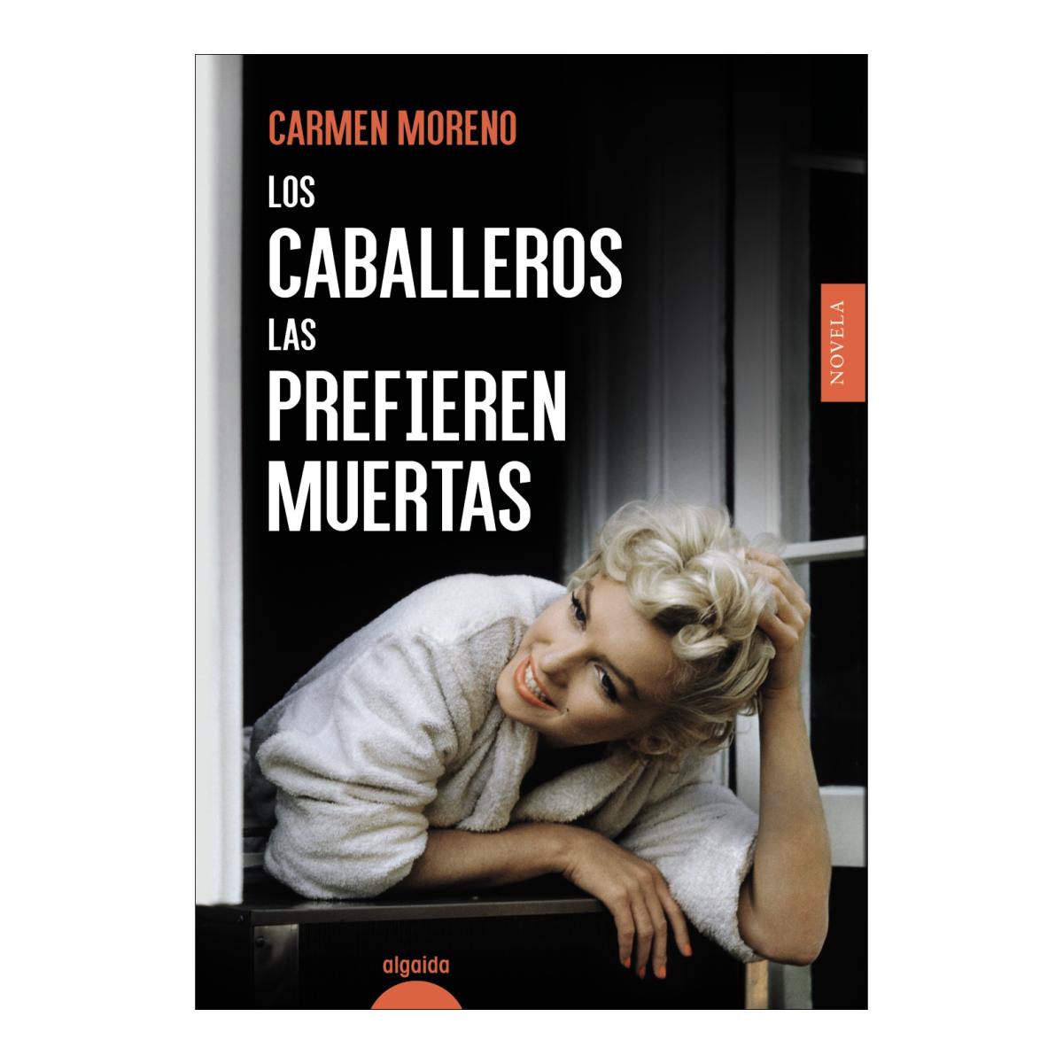 Imagen 1 de Los caballeros las prefieren muertas  (Tapa blanda con solapas)