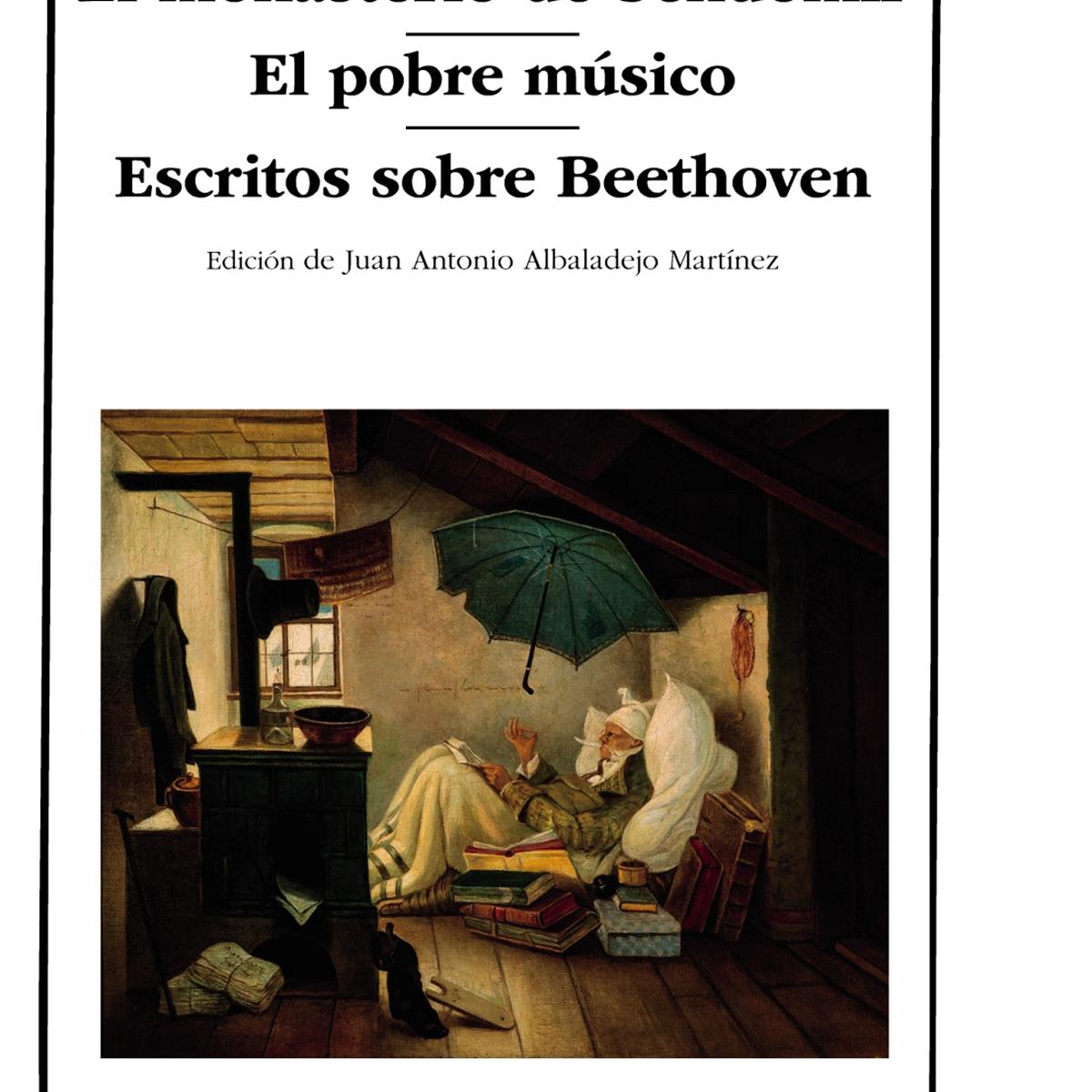 Imagen 0 de El monasterio de Sendomir; El pobre músico; Escritos sobre Beethoven  (Tapa blanda)