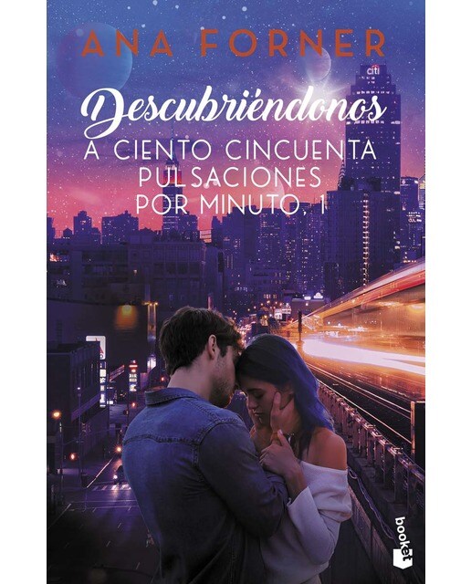 Descubriéndonos (A ciento cincuenta pulsaciones por minuto, 1)  (Bolsillo) 1