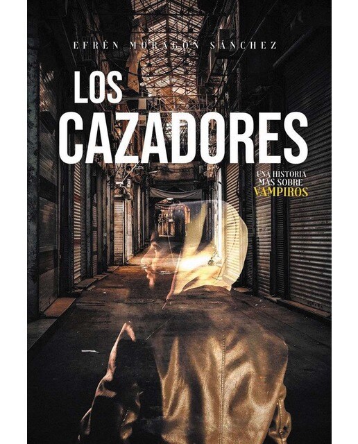 Los cazadores 1