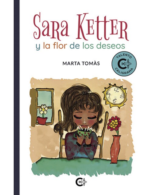 Sara Ketter y la flor de los deseos (Capa mole) 1