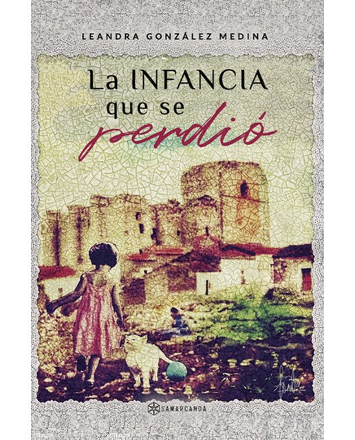 La infancia que se perdió (Capa mole) 1
