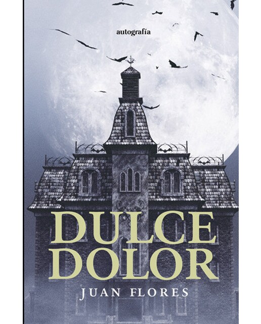 Dulce dolor 1