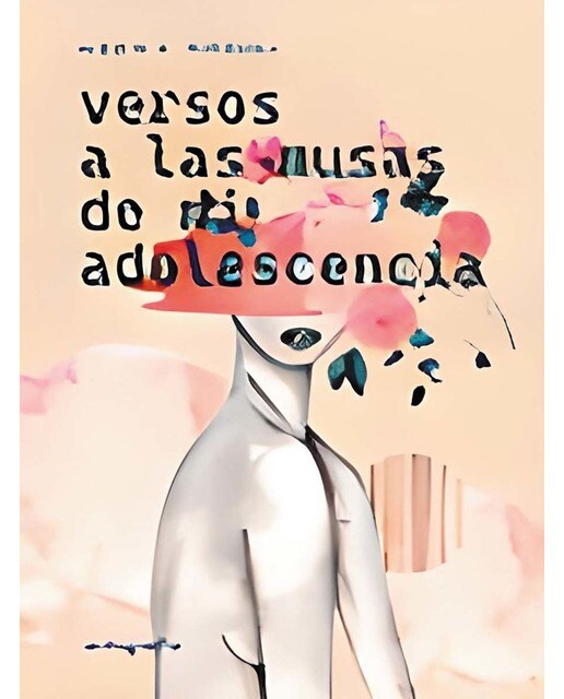Versos a las musas de mi adolescencia 1