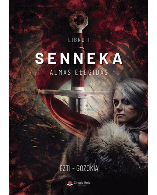 Senneka: Saga almas elegidas 1