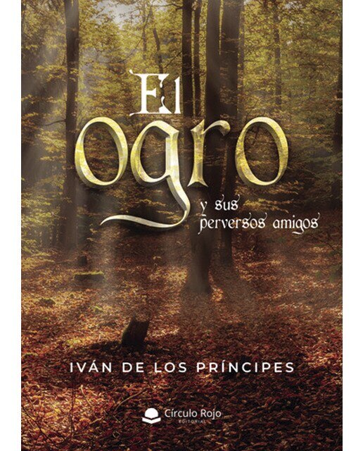 El ogro y sus perversos amigos 1