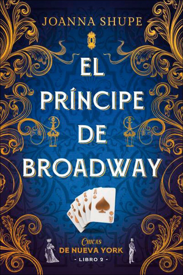 Imagen 0 de El príncipe de Broadway (Señoritas de Nueva York 2)  (Tapa blanda)