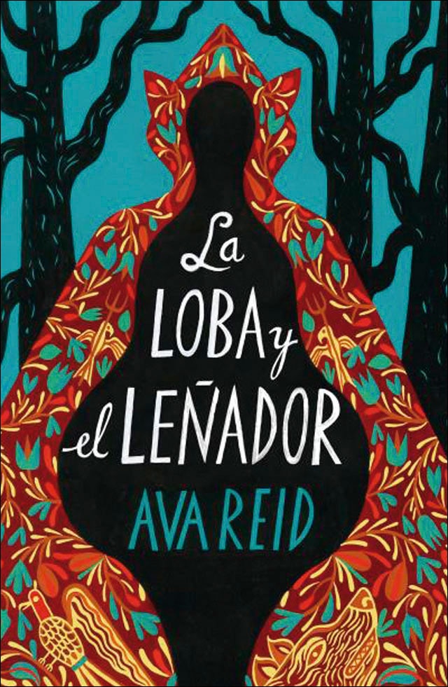 Imagen 0 de La loba y el leñador  (Tapa blanda)
