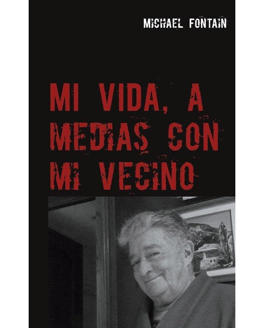 Mi vida, a medias con mi vecino (Bolso) (Capa mole) 1