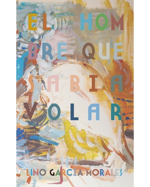 Imagen 0 de El hombre que sabía volar (Tapa blanda)