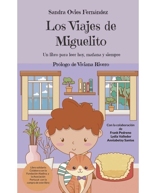 Imagen 0 de Los Viajes de Miguelito: Un libro para leer hoy, mañana y siempre (Tapa blanda)
