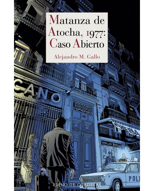 Imagem 0 de Matanza de Atocha, 1977: Caso abierto (Capa mole)