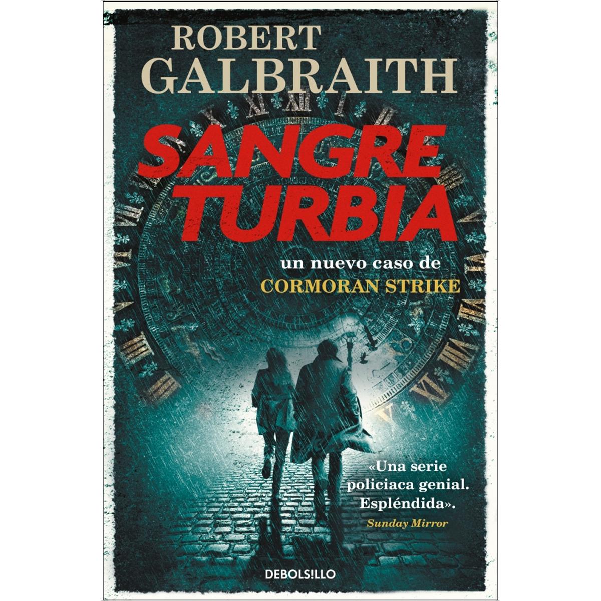 Sangre turbia (Cormoran Strike 5) 1