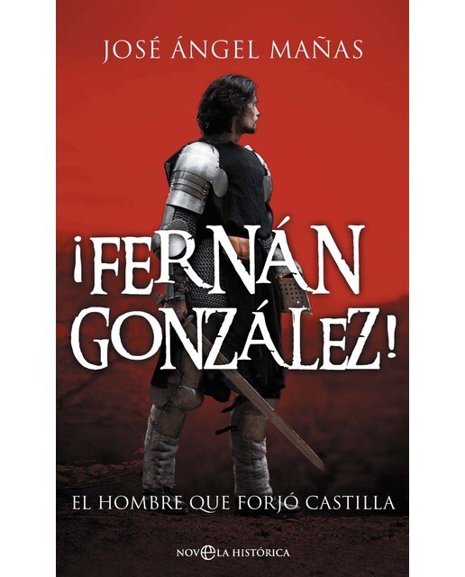 Imagem 0 de ¡Fernán González!: El hombre que forjó Castilla (Capa mole com abas)