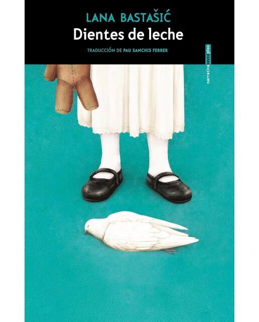 Imagen 0 de Dientes de leche  (Tapa blanda con solapas)