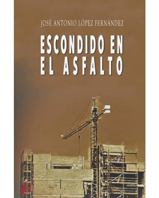 Escondido en el asfalto (Capa mole com abas) 1
