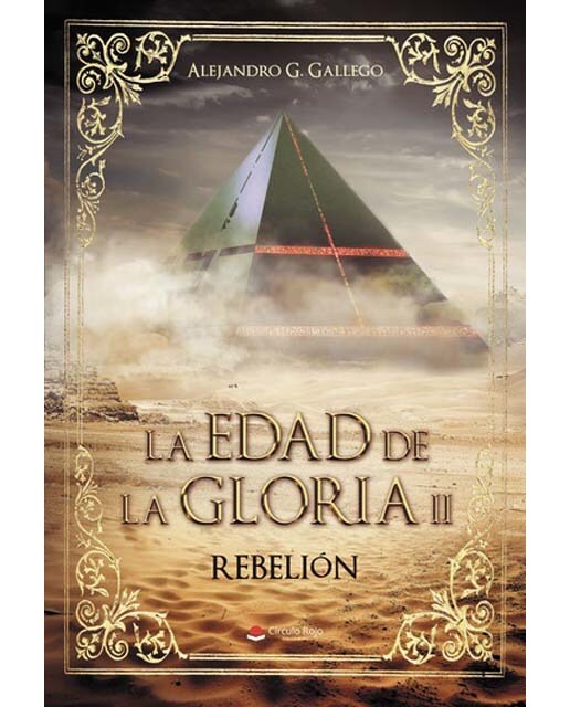 La edad de la gloria II: Rebelión 1