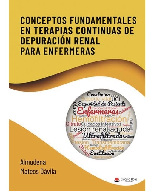 Conceptos fundamentales en terapias continuas de depuración renal para enfermeras 1