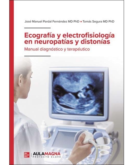 Ecografía y electrofisiología en neuropatías y distonías (Capa mole) 1
