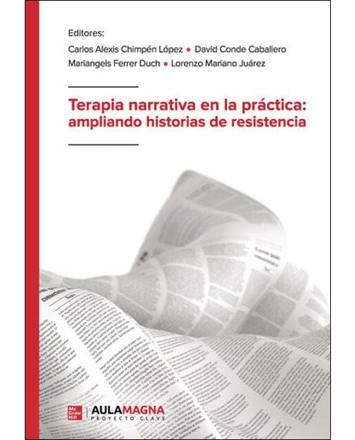 Terapia narrativa en la práctica: ampliando historias de resistencia (Capa mole) 1