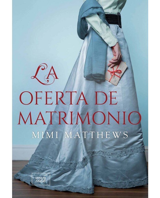 Imagen 0 de La oferta de matrimonio (Tapa blanda con solapas)