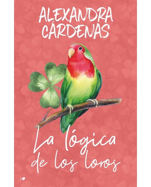 La lógica de los loros (Capa mole com abas) 1