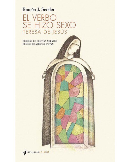 Imagen 0 de El verbo se hizo sexo: Teresa de jesús (Tapa blanda)