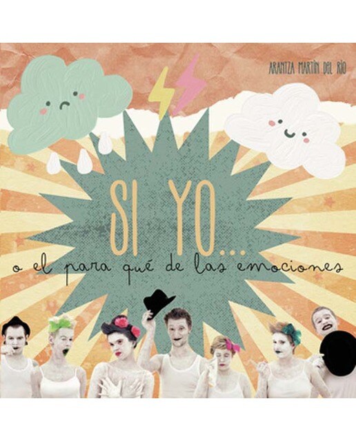 Si yo? o el para qué de las emociones (Capa mole) 1