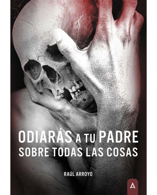 Odiarás a tu padre sobre todas las cosas (Bolso) (Capa mole com abas) 1