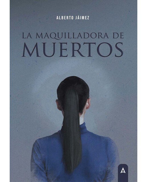 Imagen 0 de La maquilladora de muertos (Bolsillo Tapa blanda)